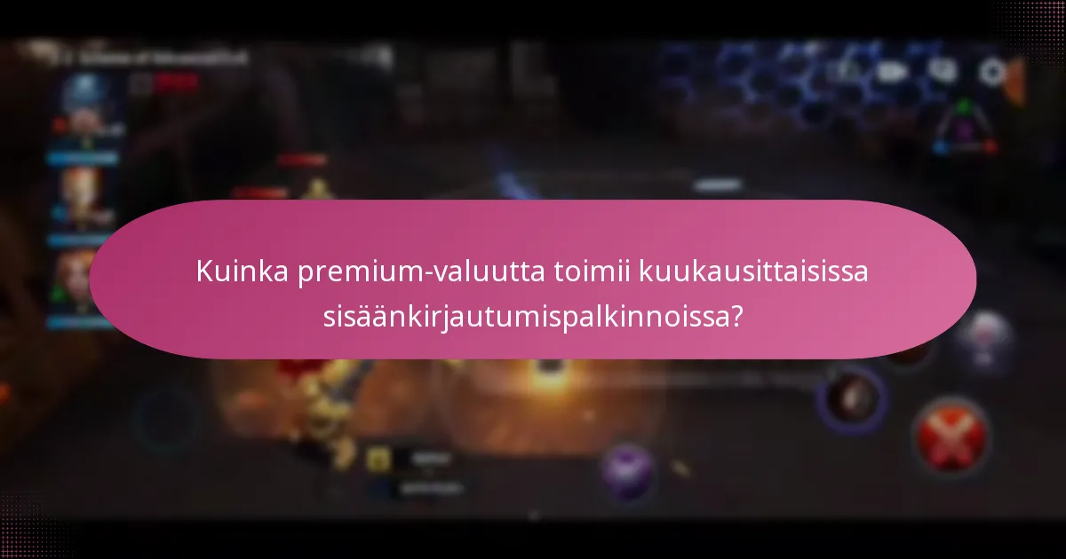 Mitkä ainutlaatuiset esineet ovat saatavilla kuukausittaisista sisäänkirjautumispalkinnoista?