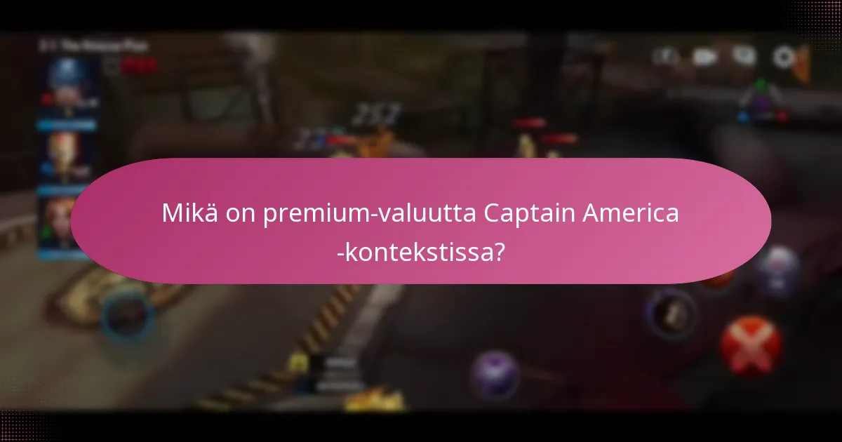 Mitkä erityiset tapahtumat liittyvät Captain America -kuponkikoodeihin?