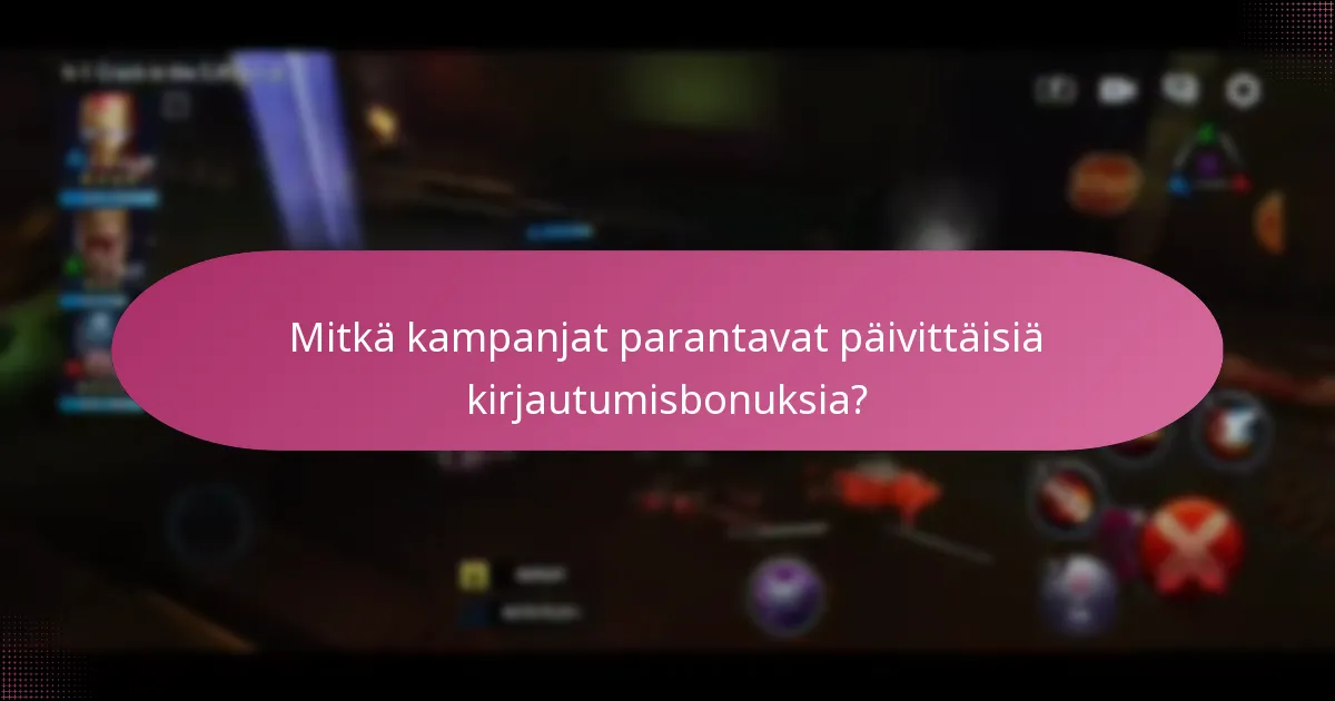 Kuinka pelaajat voivat maksimoida päivittäiset kirjautumisbonuksensa?