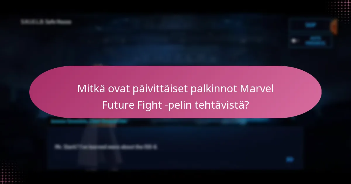 Mitkä ovat viimeisimmät päivitykset päivittäisten palkintojen järjestelmään?